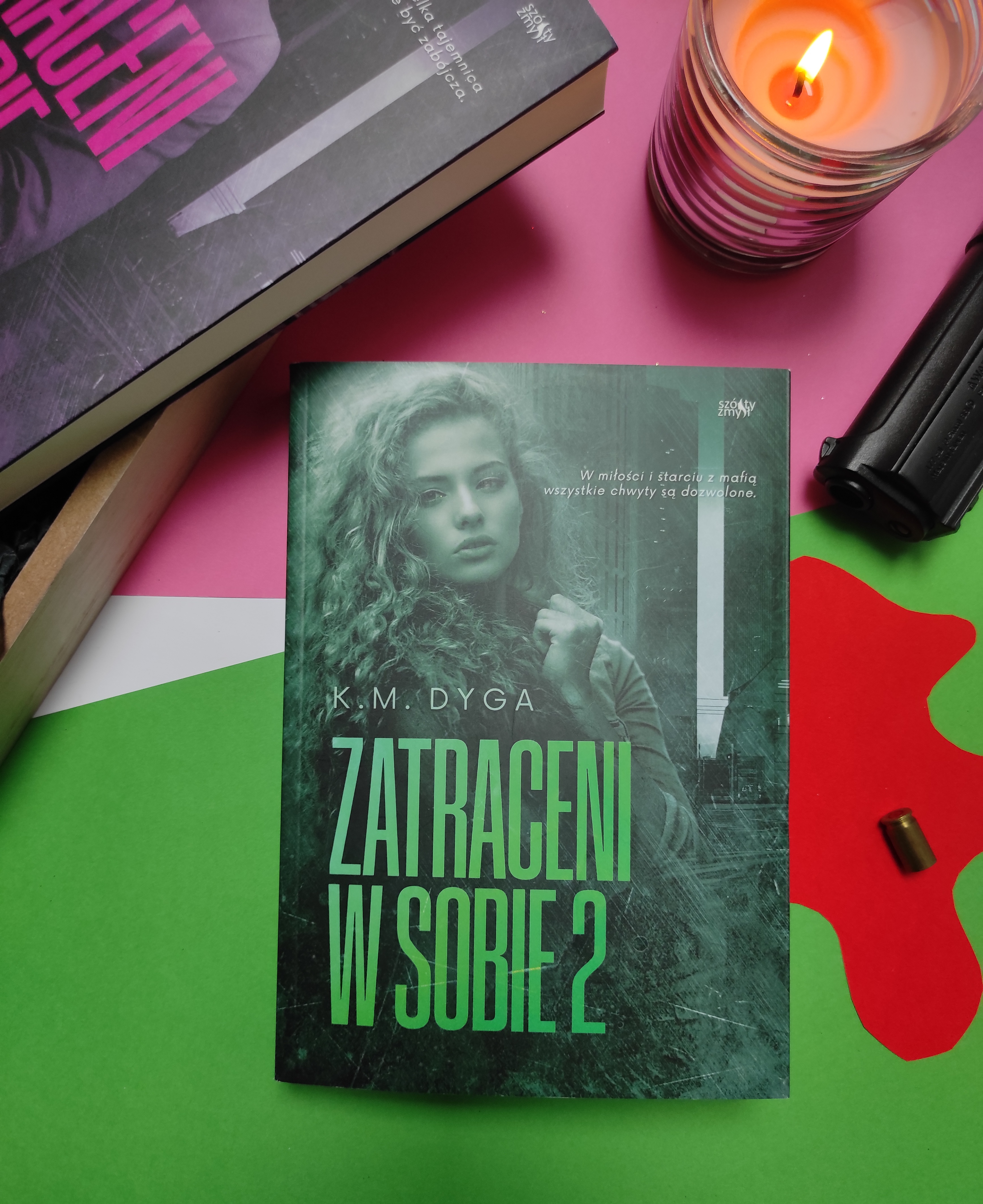 "Zatraceni w sobie 2" K.M. Dyga - recenzja - patronat medialny