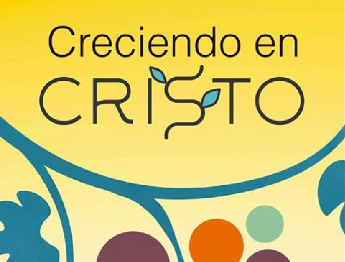 Creciendo en Cristo