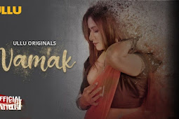 Watch Online Namak Part 2 Ullu Web Series All Episodes
