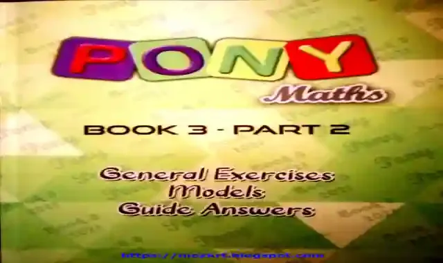 كتاب بونى Pony فى الماث maths للصف الثالث الابتدائى الترم الثانى 2021