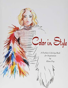 Color in Style: Fashion Coloring Book