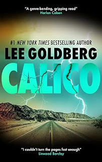 Book Review and GIVEAWAY: Calico, by Lee Goldberg {ends 12/11}