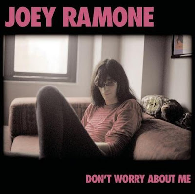JOEY RAMONE - (2002) Don't worry about me