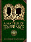 A Matter of Temperance by Ichabod Temperance book cover