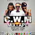 Mixtape: Deejay Ken - CWM Mixtape @Djken_NDM