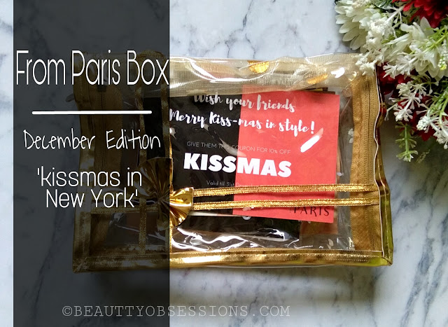 From Paris Box (December 2017) - New Subscription Box in town | My Experience