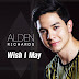 Wish I May Lyrics Guitar Choirds by Alden Richards ALDUBS Themsong