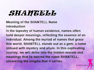 meaning of the name "SHANTELL"