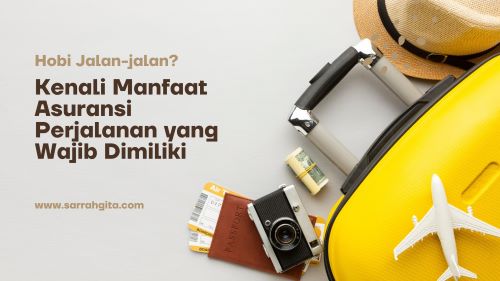 manfaat asuransi perjalanan