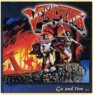 Vendetta - Go and live... (1987)