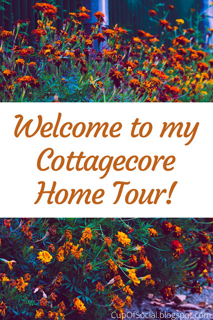 Welcome to my Cottagecore Home Tour | A Cup of Social