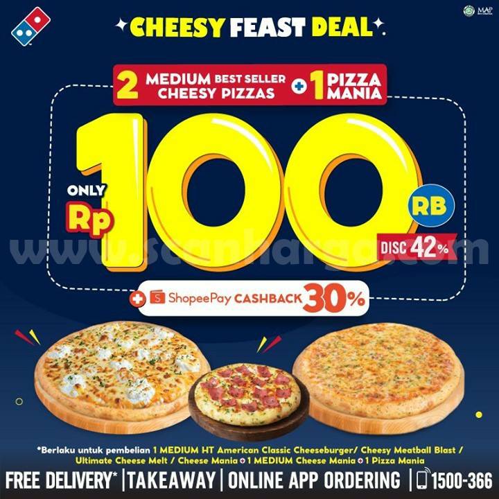 Domino's Pizza Cheesy Feast Deal Promo – 3 Best Seller hanya Rp 100.000