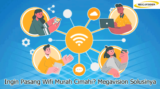 Pasang Wifi Murah Cimahi