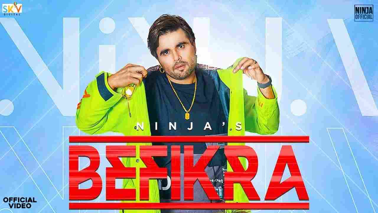 बेफिक्रा Befikra lyrics in Hindi Ninja x Kamzinkzone Punjabi Song