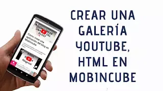 como crear una galeria de youtube para mobincube