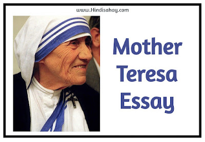 About Mother Teresa Essay In English For Students 1 To 12