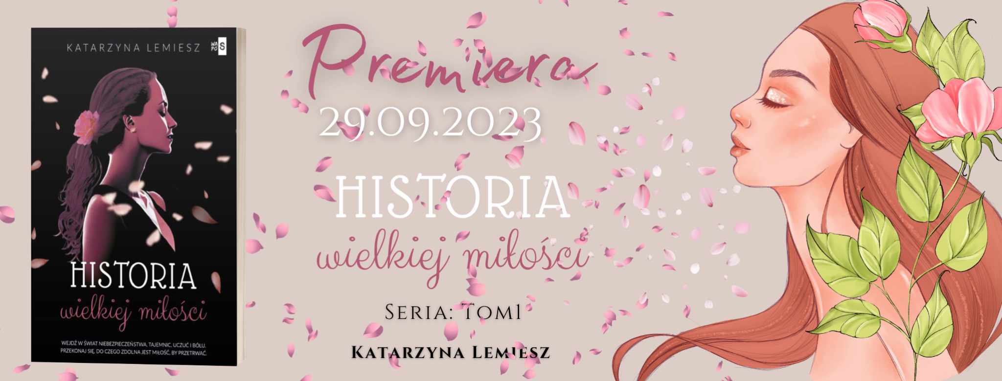 Katarzyna Lemiesz - Historia wielkiej miłości - Wydawnictwo WasPos - Zapowiedz Patronacka 