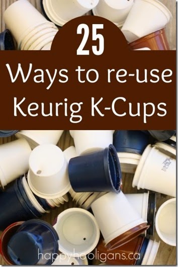 Ideas for reusing Keurig cups - so many creative, clever ideas from home solutions to crafts for kids! Awesome list!