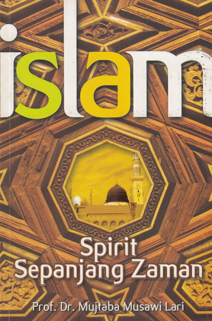 Penyimpangan Syiah dalam Buku "ISLAM: Spirit Sepanjang Zaman"