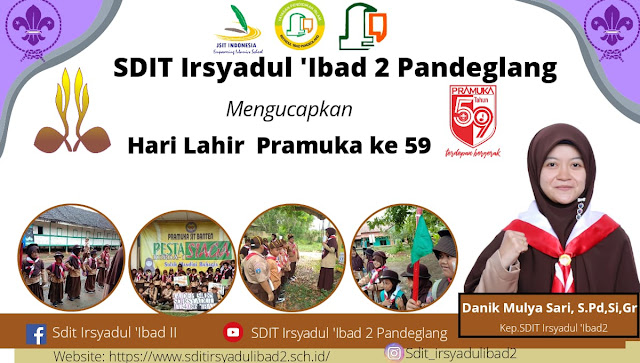 SDIT Irsyadul Ibad 2 Mengucapkan Selamat Hari Lahir Pramuka ke 59