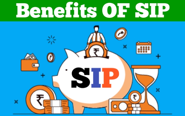 Benefits OF SIP