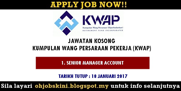 Jawatan Kosong Kumpulan Wang Persaraan Diperbadankan (KWAP)