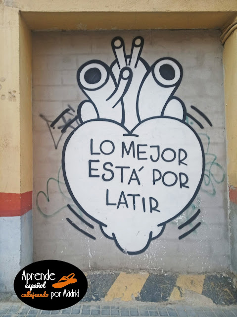 Aprende español callejeando: Demasiado corazón