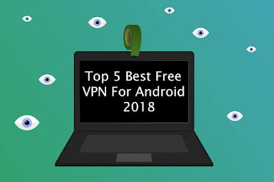 Top 5 Best Free VPN