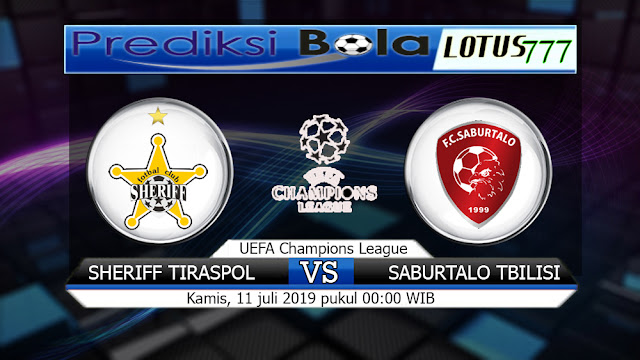 PREDIKSI SHERIFF TIRASPOL VS SABURTALO TBILISI  KAMIS 11 JULI 2019