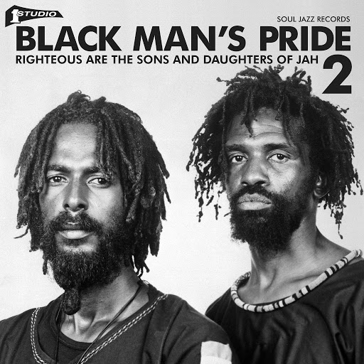 Studio One Black Man's Pride 2: Righteous are the sons and daughters of Jah (2018)