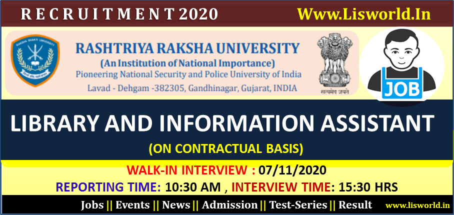 Recruitment 2020 : Library and Information Assistant at Rashtriyaraksha University, Gujarat (On Contractual Basis)