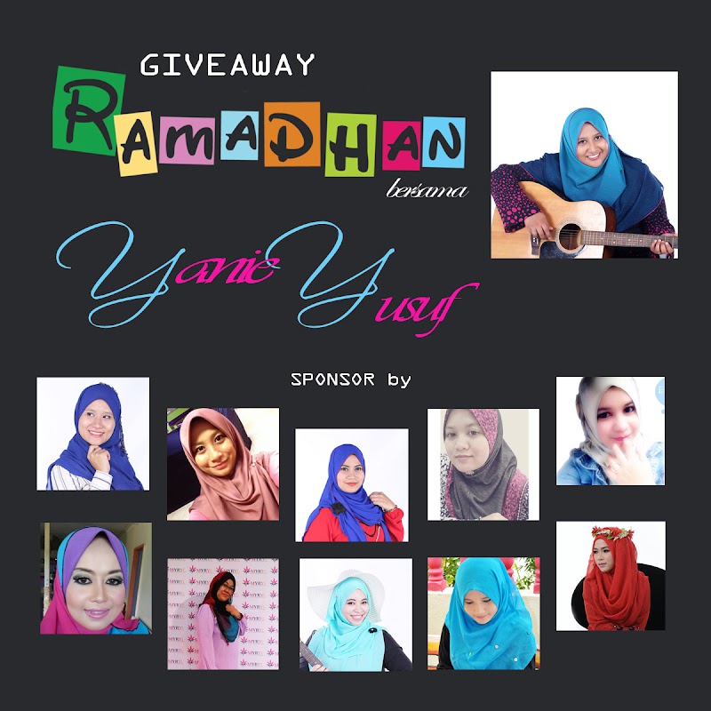 GIVEAWAY RAMADHAN by YANIEYUSUF