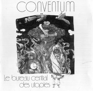 Conventum “Le Bureau Central Des Utopies” 1979 Canada Prog Rock