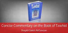 Concise Commentary on the Book of Tawhid By Saleh Al-Fawzan