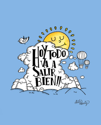 Imagen positiva "hoy todo va a salir bien"