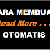 CARA MUDAH MEMBUAT READ MORE OTOMATIS DI BLOG