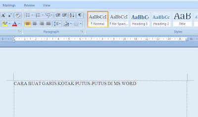 Cara Membuat Garis Kotak Putus-putus di Microsoft Word 2007
