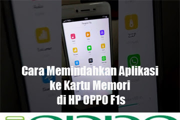 √ Cara Memindahkan Aplikasi Ke Kartu Memori Di Hp Oppo F1s