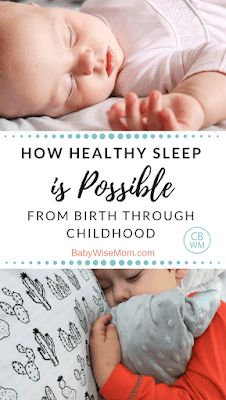  How Healthy Sleep is Possible from Birth Through Older Children How Healthy Sleep is Possible from Birth Through Older Children