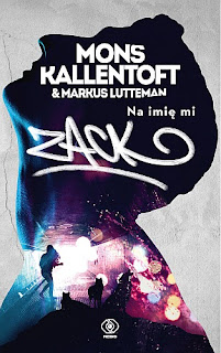 [429] Na imię mi Zack - Mons Kallentoft & Markus Lutteman 