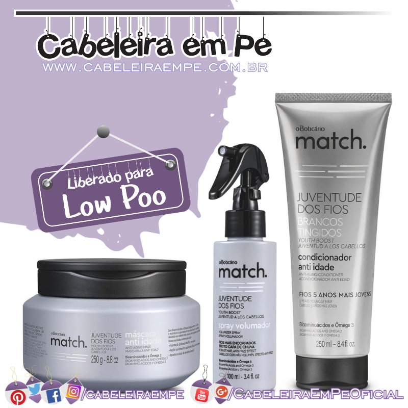 Produtos Liberados Match Juventude dos Fios - O Boticário