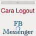 Cara Simpel Keluar/Logout Dari FB Messenger di iPhone