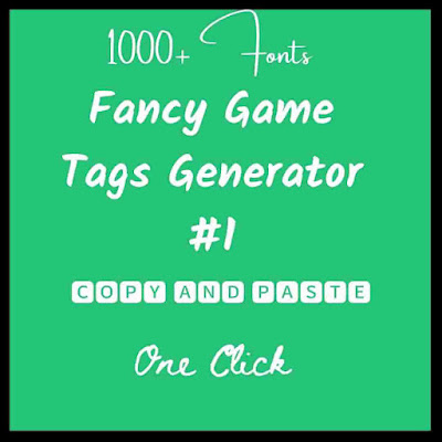 Fancy Game Tags Generator