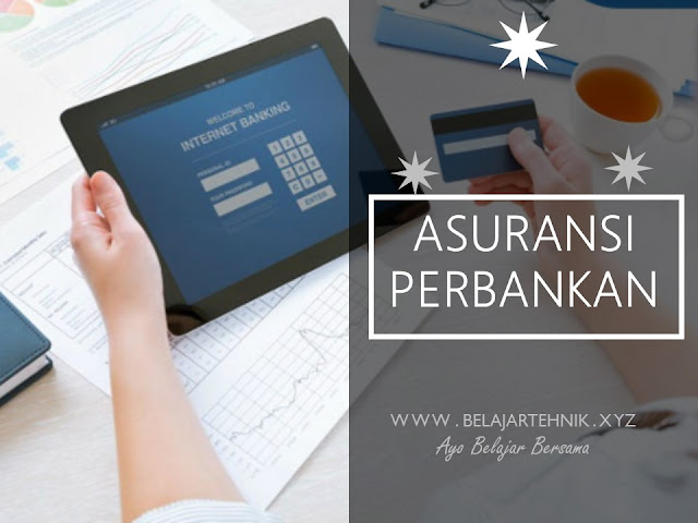 Mendapatkan Asuransi melalui Lembaga Perbankan Internet