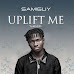 EP: Samiguy - Uplift Me