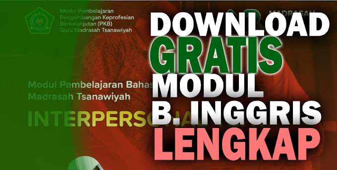  Download Gratis Modul Bahasa Inggris Tingkat MTs Lengkap 