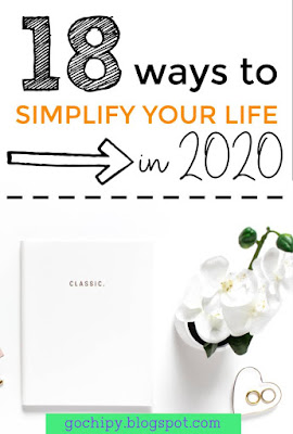18 Ways To Make Your Life Easier In 2020