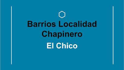 barrio el chico