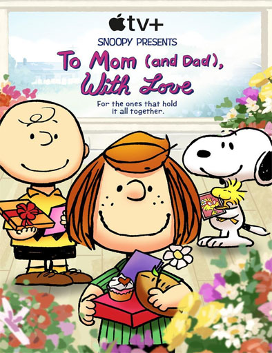 Snoopy presenta: a mamá (y papá) con amor