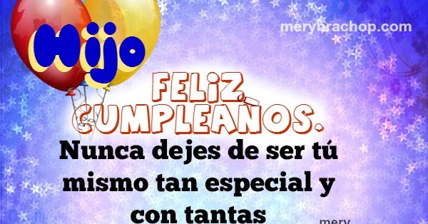 Mensajes de Feliz Cumpleaños para un Hijo  Entre Poemas y 